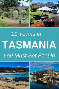 
                    
                        Is Tasmania on your bucket list when you visit Australia? Don't miss these towns.
                    
                