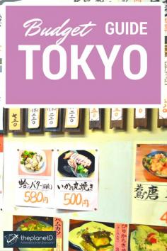 How to Visit Tokyo on a Budget | The Planet D Adventure Travel Blog | If visiting Tokyo has been on your bucket list, but you’re worried about the impact on your wallet, fear not as I’m about to show you how to do travel Tokyo on a budget! It’s perfectly doable and surprisingly easy. Let’s just jump straight into it!