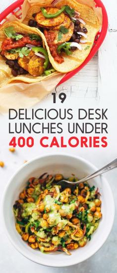 19 Delicious Desk #Lunches Under 400 Calories