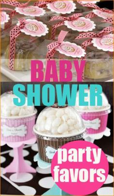 Party Favors.  Say "Thank You" in a creative way that will compliment your party.  baby shower ideas for girls