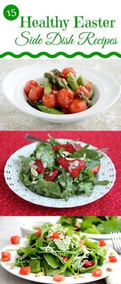 Easy and Healthy Easter Side Dish Recipes - choose one or more of these easy side dish recipes to round out your menu ~ http://jeanetteshealthyliving.com