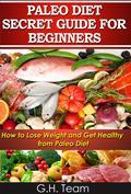 The Paleo diet, also known as the Caveman diet, focuses on healthy living style with low-carb, high-protein foods and removes all processed foods from your daily life. Forget the old-fashioned diets and move on to the healthy living diets with the Paleo way that you will never be bored again. What You Will Learn In This Paleo Diet Secret Guide For Beginners: Chapter 1: Right Now You Know About 'The Paleo Diet' What Is The Paleo Diet And What Are Its Health Benefits? Paleo Diet vs. Low-carb Diet: The Pros and Cons Pro & Con: Paleo Diet VS Atkins Diet Pro & Con: Paleo Diet VS South Beach Diet, Which One is Better Chapter 2: Let's Get Something To EAT A Chance To Learn More About The Different Nutritious Foods In The Paleo Diet Let's Go Shopping: What Are The Right Paleo Diet Foods At Supermarkets? Let's Go To Party: Examples of Paleo Foods at the Parties & Restaurants When Your Paleo Diet Is Not Enough: Supplementing Paleo Diet Without DifficultyChapter 3: Time to Diet How Do You Determine If You Are Overweight and You Need to Lose Weight Now? The Best Workouts and The Paleo Diet: An Outcome-Based Approach How to Keep Track of Work Out and Paleo Diets Chapter 4: Time for cooking: Meal Plans Everyday Menu & Recipes: Paleo Diet Sample Menus for a Paleo Diet PartyChapter 5: How to live the better Life with Paleo DietAnd Much More! Want To Lose Weight and Get Healthy from Paleo Diet Secret Guide the Easy Way? Get Started Now! If you are a BEGINNER looking for an easy guide to help you lose weight and get healthy living diets in your daily life. We will guide you through all the steps you need to make your LOSE WEIGHT and get HEALTHY LIVING from PALEO DIET! Scroll Up and Click "Buy Now" to Get Started! Download and begin to lose weight from Paleo Diet NOW! and get access to a free bonus! 30 TIPS & TECHNIQUES FOR INTERNET MARKETING THAT YOU SHOULD KNOW! The 12 Tips to Live a Better Life, includes many tips for Fitness, Nutrit