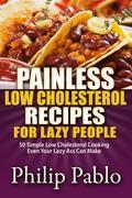 Are you on Low Cholesterol Diet and too lazy to cook? This recipes book contains 50 surprisingly simple Low Cholesterol Diet recipes you can prepare and cook on the same afternoon. In other words, it is so simple, even your lazy ass can cook! The recipes follow the Low Cholesterol Diet guidance and they are designed so you can mix and match them according to your preference. Do not think that you have sacrificed your enjoyment of food by giving up meals. Chances are, there are meals you enjoyed eating and you get to stick to the Low Cholesterol Diet plans. You can substitute them with a variety of appetizers, breakfast, lunches, dinners and desserts recipes. There are ample choices for those who want to stick strictly to Low Cholesterol Diet. This way, you will never get bored of eating the same meal over and over again. This reinforces your habit of sticking to the diet to a healthier you. Buy this Low Cholesterol Diet cookbook today and your Anti-Inflammatory Diet will be surprisingly simple to do!